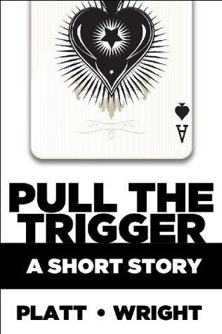 Pull the Trigger book cover