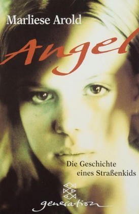 Angel. Die Geschichte eines Straßenkids book cover