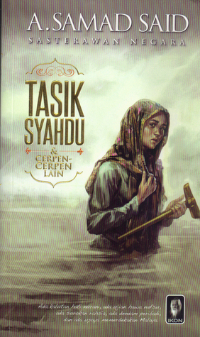 Tasik Syahdu & Cerpen-Cerpen Lain book cover