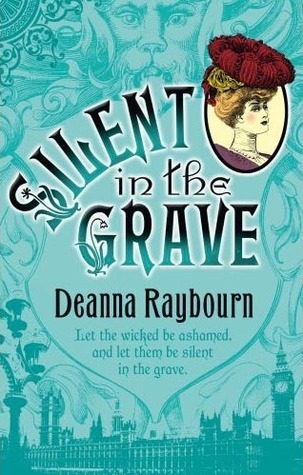 Silent in the Grave (Lady Julia Grey, #1)