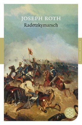 Radetzkymarsch (Von Trotta Family, #1)