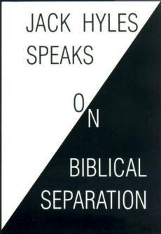 Jack Hyles Speaks On Biblical Separation
