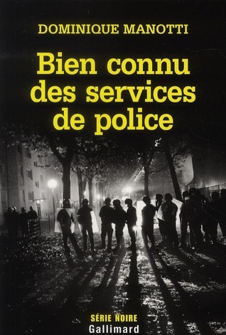 BIEN CONNU DES SERVICES DE POLICE book cover