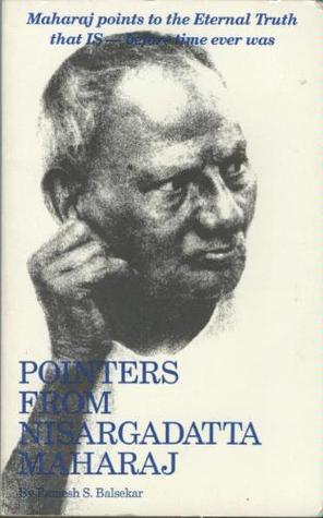 Pointers From Nisargadatta Maharaj