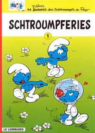 Schtroumpferies, Tome 1
