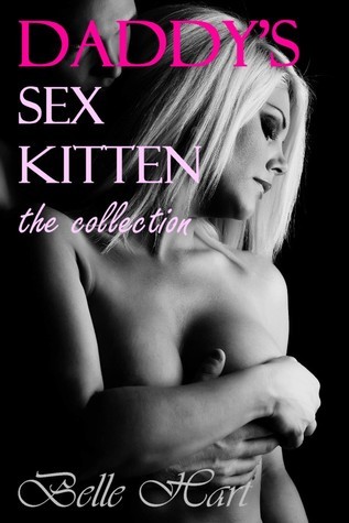 Daddy's Sex Kitten