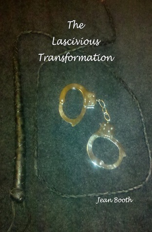 The Lascivious Transformation book cover
