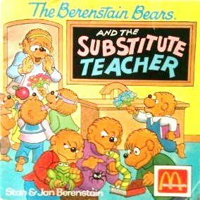 The Berenstain Bears and the Substitute Teacher book cover