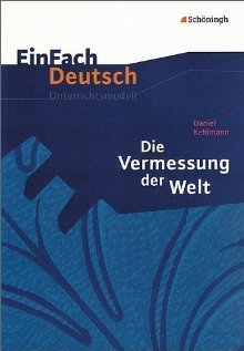 Daniel Kehlmann. Die Vermessung der Welt book cover