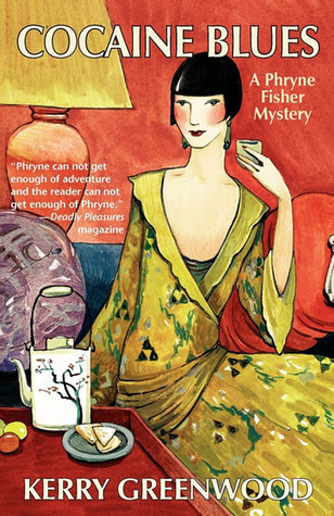 Cocaine Blues (Phryne Fisher, #1)