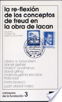 La re-flexión de los conceptos de Freud en la obra de Lacan book cover