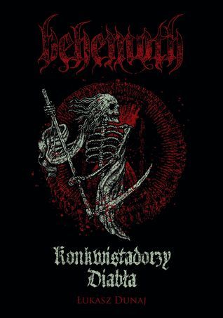 BEHEMOTH - Konkwistadorzy Diabła