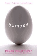 Bumped (Bumped, 1)