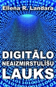 Digitālo neaizmirstulīšu lauks