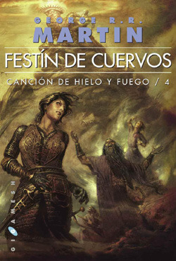 Festín de Cuervos (Canción de hielo y fuego, #4)