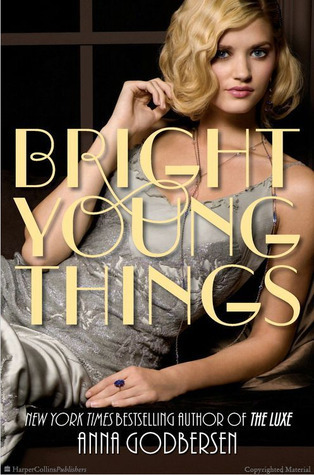 Bright Young Things (Bright Young Things, #1)