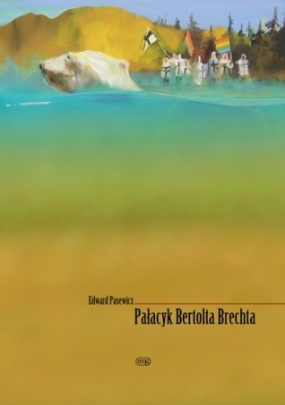 Pałacyk Bertolda Brechta book cover
