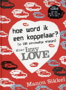 Hoe word ik een koppelaar? (in 330 eenvoudige stapjes) Door Izzy Love book cover