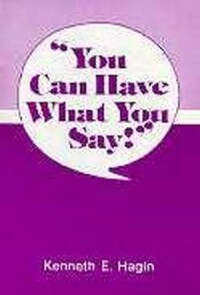 You Can Have What You Say!