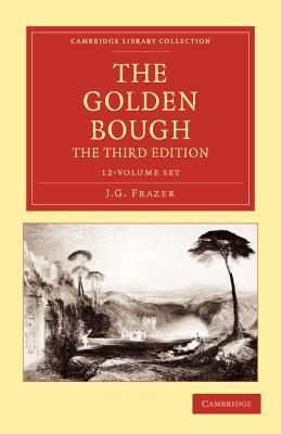 The Golden Bough (12 Volumes)