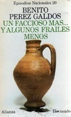 Un Faccioso Más… y Algunos Frailes Menos book cover