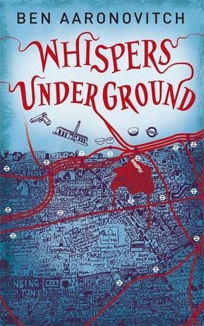 Whispers Under Ground (Rivers of London, #3)