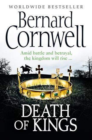 Death of Kings (The Saxon Stories, #6)