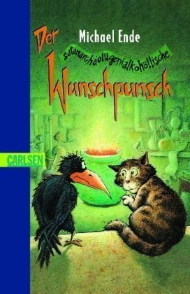 Der satanarchäolügenialkohöllische Wunschpunsch