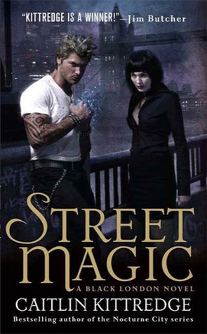 Street Magic (Black London, #1)