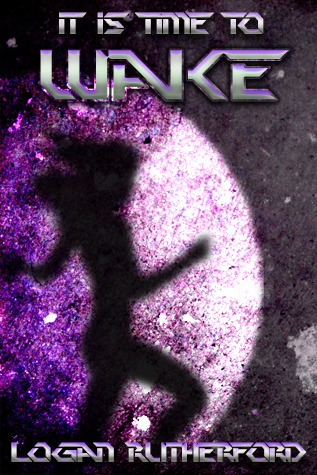 Logan Rutherford Surey Wake (The Runners, Part Four) by Logan Rutherford | Goodreads