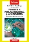 Fundamente de psihologie evolutionista si consiliere genetica. Integrari ale psihologiei si biologiei book cover