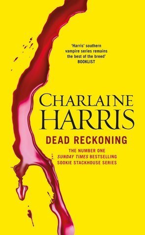 Dead Reckoning (Sookie Stackhouse, #11)