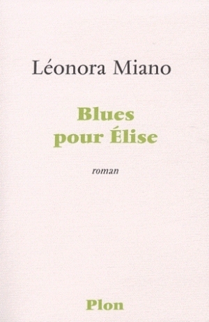 Blues pour Élise book cover