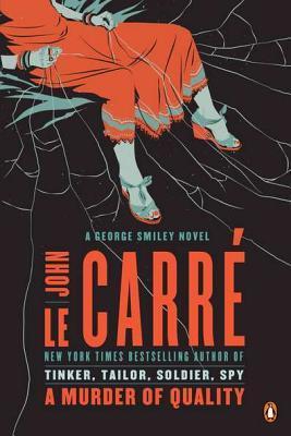 A Murder of Quality (George Smiley #2)