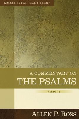 A Commentary on the Psalms, Psalms 1-41: Volume 1