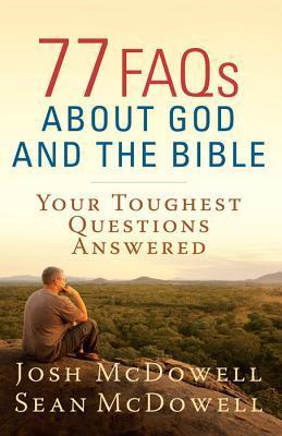 77 FAQs About God and the Bible book cover
