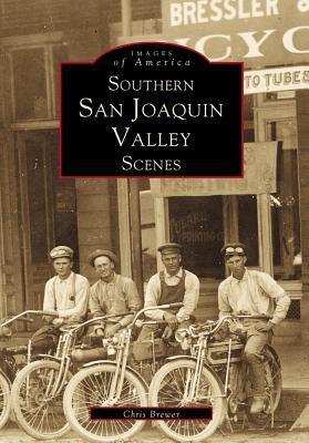 Southern San Joaquin Valley Scenes book cover