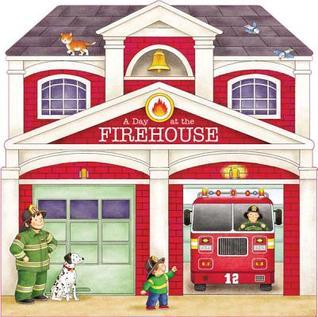 A Day at the Firehouse by Giovanni Caviezel | Goodreads