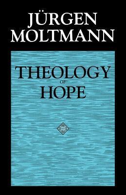 Theology of Hope: On the Ground and the Implications of a Christian Eschatology