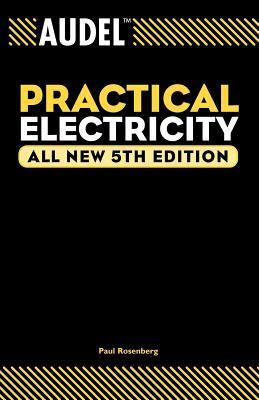 Practical Electricity by Paul Rosenberg | Goodreads