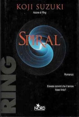 Spiral (Ring #2)