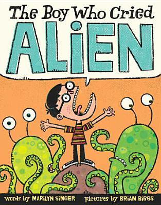 The Boy Who Cried Alien book cover