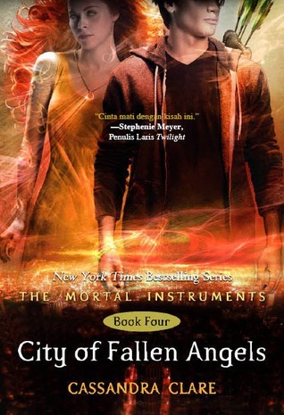 City of Fallen Angels (The Mortal Instruments, #4)