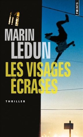 Les Visages écrasés book cover