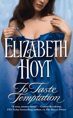 To Taste Temptation (Legend of the Four Soldiers, #1)