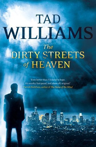 The Dirty Streets of Heaven (Bobby Dollar, #1)