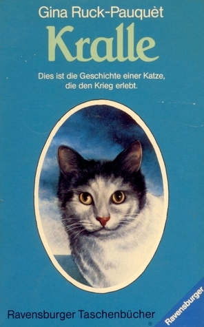 Kralle by Gina Ruck-Pauquèt | Goodreads