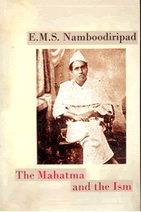 The Mahatma And The Ism