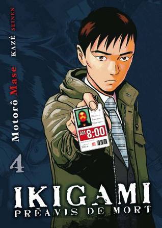 Ikigami, Préavis de Mort #4 book cover