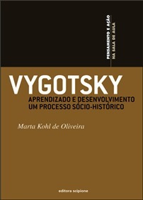 Vygotsky: Aprendizado e Desenvolvimento, um Processo Sócio-histórico by ...